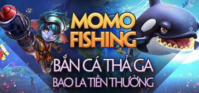 Momo Fishing - Game bắn cá đổi tiền thật cực uy tín